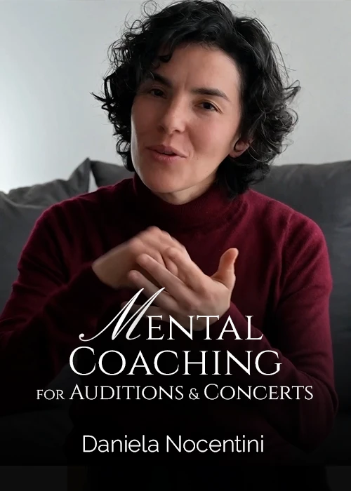 Mental Coaching for Auditions and Concerts